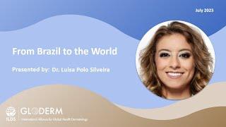 GLODERM Mentee Presentation | Luisa Polo Silveira