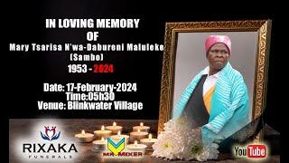 In Loving Memory of Mary Tsarisa N'wa-Dabureni Maluleke (Sambo)