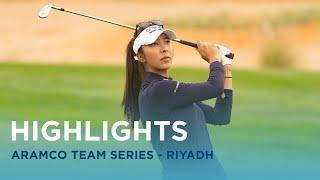 First Round Highlights | Aramco Team Series - Riyadh