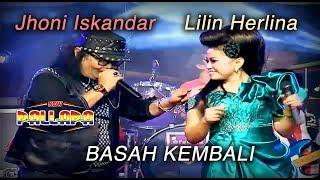 Jhoni Iskandar Feat Lilin Herlina - Basah Kembali  ( Official Music Video )