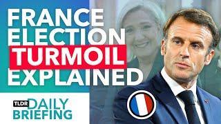 How Macron's Snap Election Has Upended France