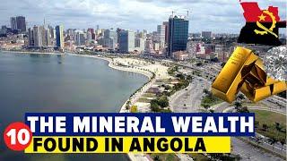 The Incredible Mineral Wealth of Angola. Richest country in Africa