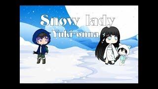 Yuki-Onna|| Snow Lady|| Japanese Urban Legend|| GLMM