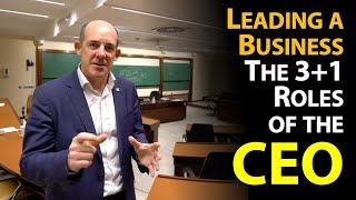 Leading a Business: The 3+1 Roles of the CEO | Dan Wertenberg at @vistage-es