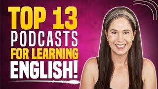 Learn English FAST: The Essential Podcasts for Learning English