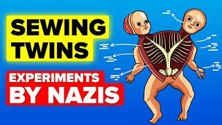 Sewing Twins - Nazi Camp Experiments