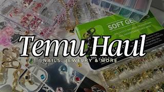 A HUGE Temu Haul with Nail Products, Jewelry and MORE 