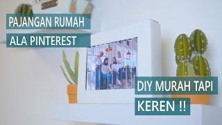 BUAT INI UNTUK MEMPERCANTIK RUMAHMU !! | DIY INDAHBORDIR