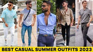 Best Casual Outfit Ideas For Men 2023 | Summer Outfit Ideas For Men | Men's Fashion And Outfit Ideas