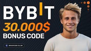 How to Use Bybit Referral Code & Earn $30,000 Bonus