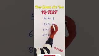 IQ-TEST  | Are you a genius? | Intelligence Test | #simplification #shorts #maths #shortfeed