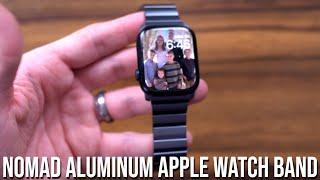 Nomad Aluminum Apple Watch 8 Band