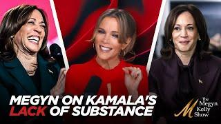 Megyn Kelly Shows Why Kamala's CNN Town Hall Was Such a Disaster As She Can't Answer Basic Questions