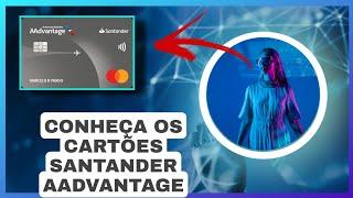 CARTÃO DE CRÉDITO SANTANDER AADVANTAGE