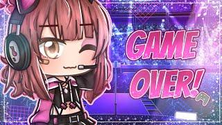 .•GAME OVER!•. ||GCMM||