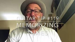 Memorizing tunes | Guitar Tip #119 | By Adam Levy