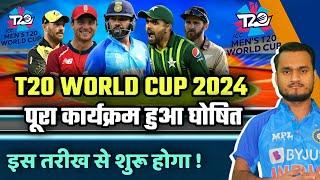 ICC T20 World Cup 2024 : ICC Announce Confirm Schedule, Date, Teams, Venue & Host | T20 World Cup