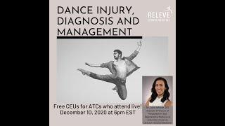 Dance Injury, Diagnosis, and Management