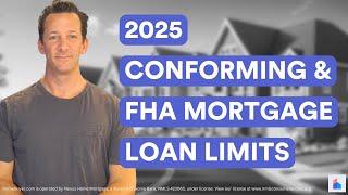 2025 Mortgage Loan Limits - Conforming, FHA, and High-Cost Areas