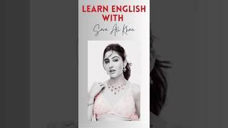Learn English with Sara Ali Khan