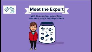 My World of Work Live: Meet the Expert - Construction - Danny Henderson City of Edinburgh Council