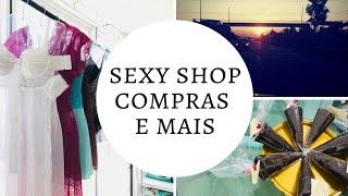 VLOG: SEXY SHOP, COMPRAS E THE SIMS!