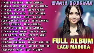 Full Album Madura Manis Robenah