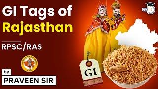 Geographical Indication (GI) Tags of Rajasthan | RPSC/RAS | By Praveen Sir #RPSC