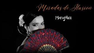 Miradas de Ilusión | Maria Alice - Doble Chapa