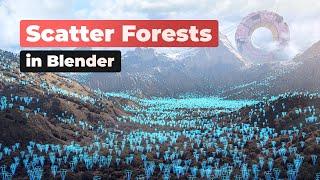 Scatter Large-scale Forests in Blender #b3d #tutorial