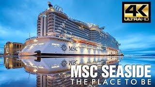 MSC Seaside Ship Tour 4K - MSC Cruises