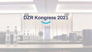 Der DZR Kongress 2021