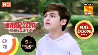 Baalveer Returns - Ep 78 - Full Episode - 26th December 2019