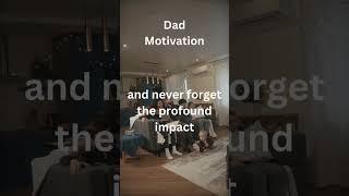 Dad Motivation: Fatherly Goals: The Profound Impact of Love & Guidance on Your Children's Lives ️