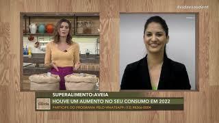 Superalimento: Aveia - Parte 2 (28/03/22)