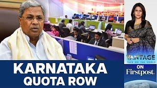 Why Karnataka's Quota-for-locals was a Bad Idea | Vantage with Palki Sharma