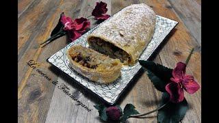 Strudel di mele con sfoglia super semplice e buonissimo