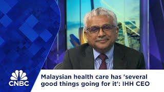 Malaysian health care has 'several good things going for it': IHH Healthcare