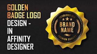 Create a Gold Logo Badge Design in Affinity Designer