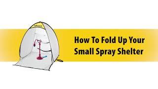 Wagner Small Spray Shelter: How to Fold