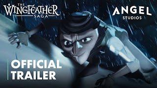 The Wingfeather Saga Season One  | Official Trailer | Angel Studios