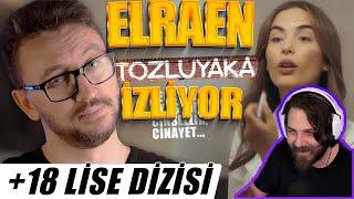 Elraenn TOZLUYAKA DİZİ ELEŞTİRİSİ İzliyor &  TEPKİ  & @Muratsoner