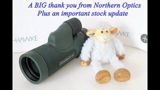 Hawke monocular update 2021. Plus a BIG thank you from Northern Optics