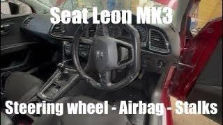 Seat Leon MK3 5F Steering Wheel Airbag Removal Clockspring Stalks Column Module How To B114507 Fixed