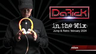 Da Rick in the Mix - Jump & Retro February 2024