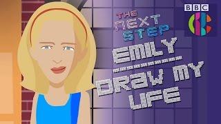 The Next Step | Emily's Draw My Life | CBBC