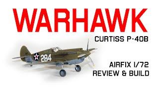 Airfix Curtiss P-40B Warhawk 1/72 model kit review & build - HD 1080p