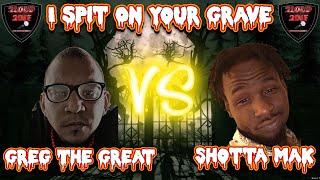 GREGTHEGREAT VS SHOTTA MAK  |  I SPIT ON YOUR GRAVE!  #WHATISTHIS️ #BATTLERAP