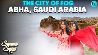 Exploring The Fog City Of Saudi Arabia, Abha | Summer Secret Ep 1 | Curly Tales ME