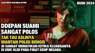 DDPAN SUAMI SANGAT PLOS TAK TAU DIA MANTAN PLISI YG SANGAT MEMTIKANII ALUR CERITA FILM INDIA TERBARU